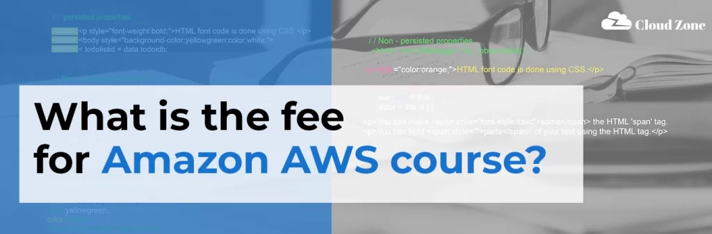 What is the fee for Amazon AWS course