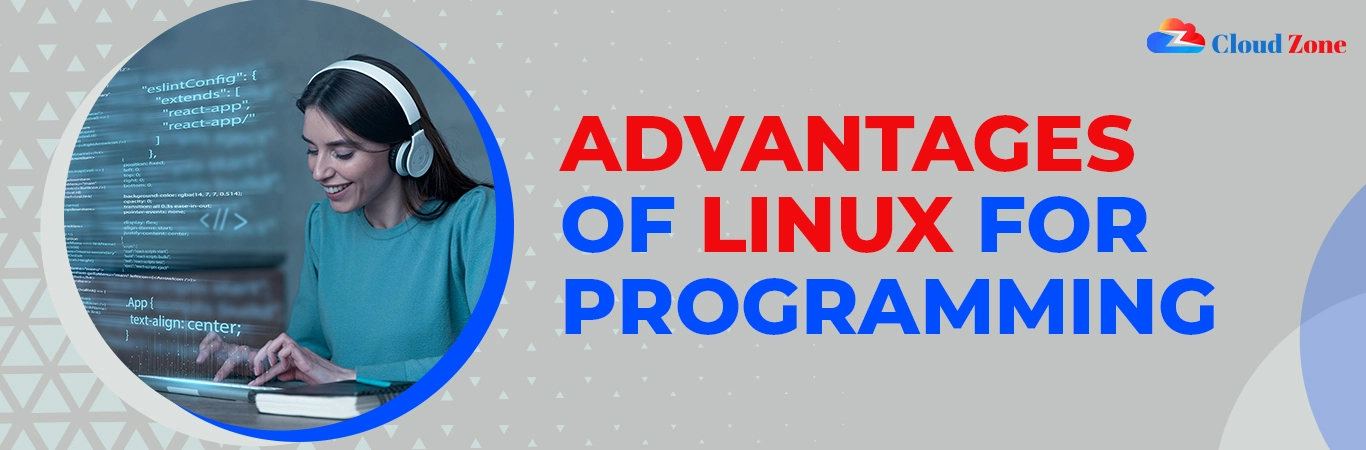 Advantages of Linux For Programming