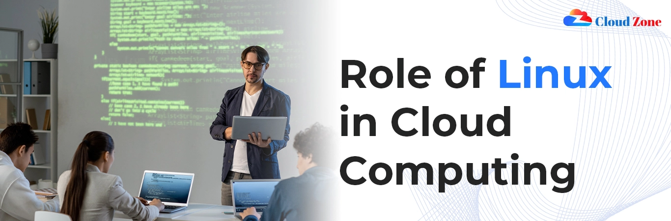 Role of Linux in Cloud Computing